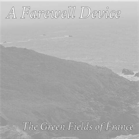 The Green Fields of France