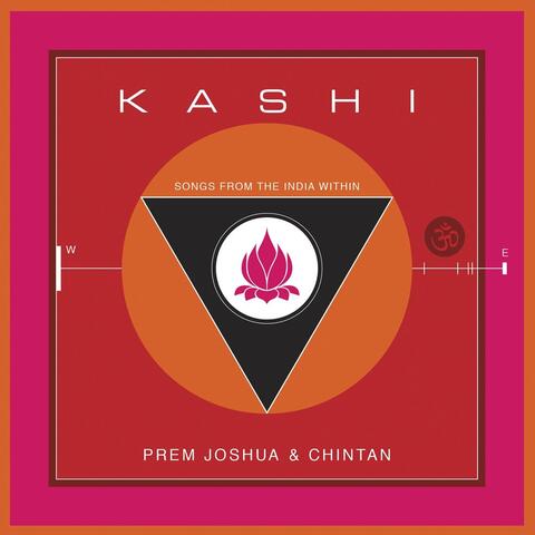 Kashi: Songs from the India Within