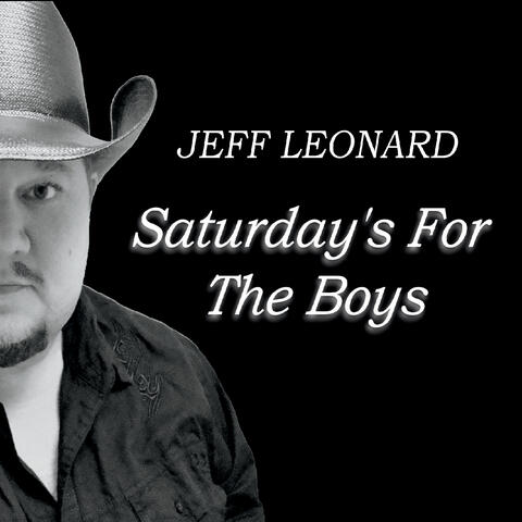 Saturday's for the Boys