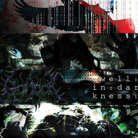 Dwell in Darkness