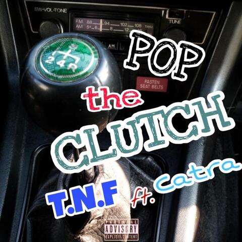 Pop the Clutch (feat. Catra)