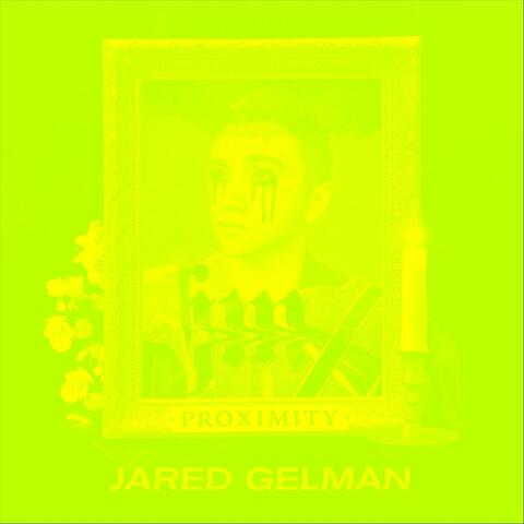 Proximity (Remix) [feat. Jared Gelman]