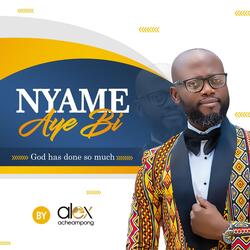 Nyame Aye Bi