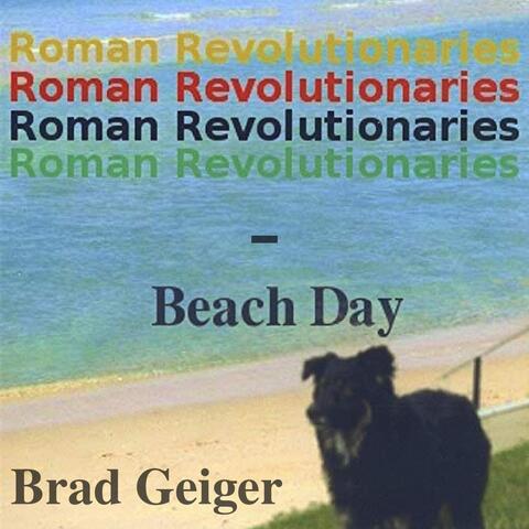 Roman Revolutionaries: Beach Day