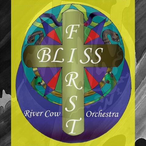 First Bliss