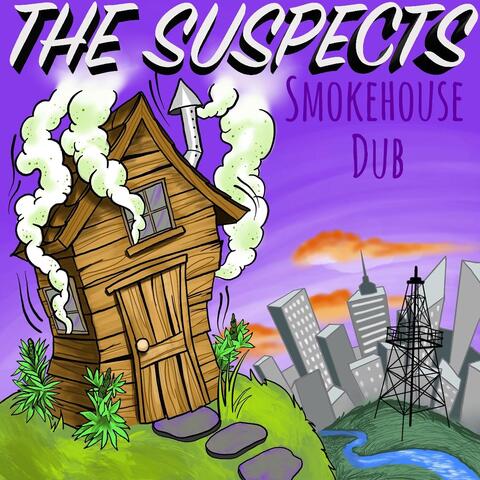 Smokehouse Dub