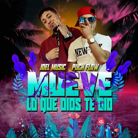 Joel Music & Puch Flow
