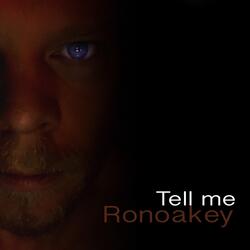 Tell Me