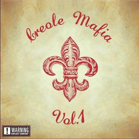 Creolemafia, Vol. 1