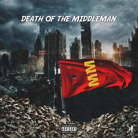 Death of the Middleman