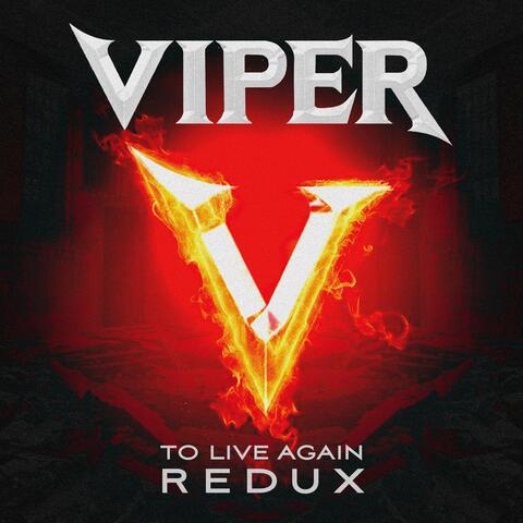 To Live Again (Redux)