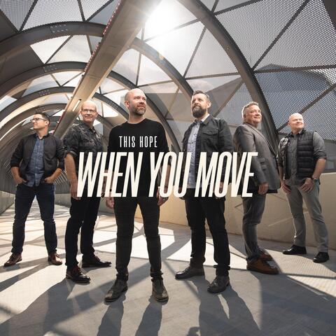 When You Move