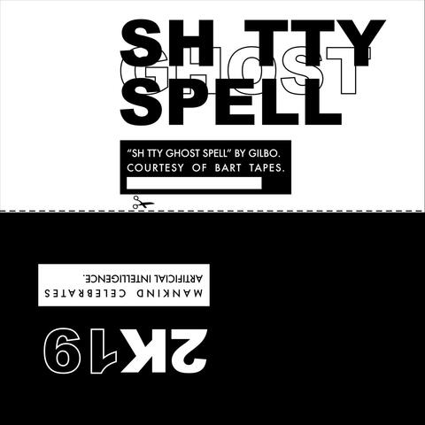 Shitty Ghost Spell / 2k19