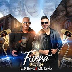 Fuera (feat. Willy Garcia)