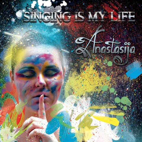 Singing Is My Life