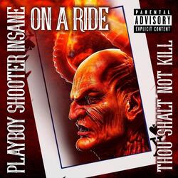 On a Ride (Thou Shalt Not Kill)