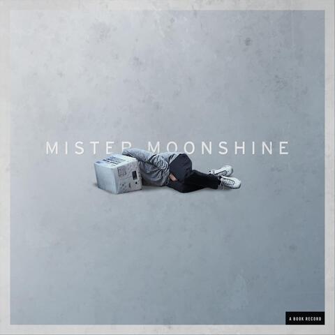 Mister Moonshine