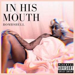 In His Mouth