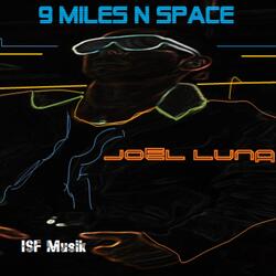 9 Miles 'n Space