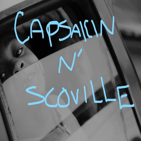 Capsaicin N' Scoville
