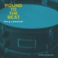 Pound to the Beat