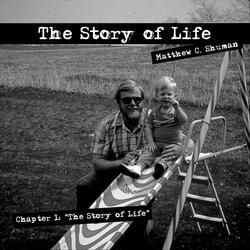 Chapter 1: The Story of Life