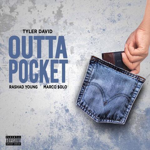 Outta Pocket (feat. Rashad Young & Marco $olo)