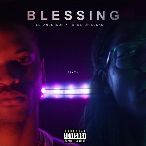 Blessings (feat. HardStop Lucas)