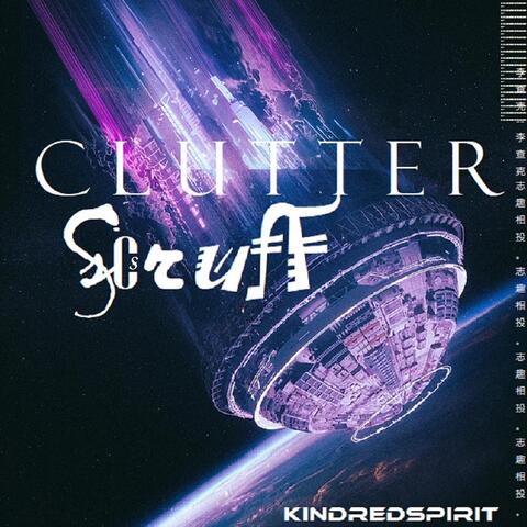 Clutter Scruff