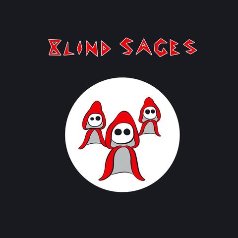 Blind Sages