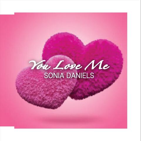 You Love Me