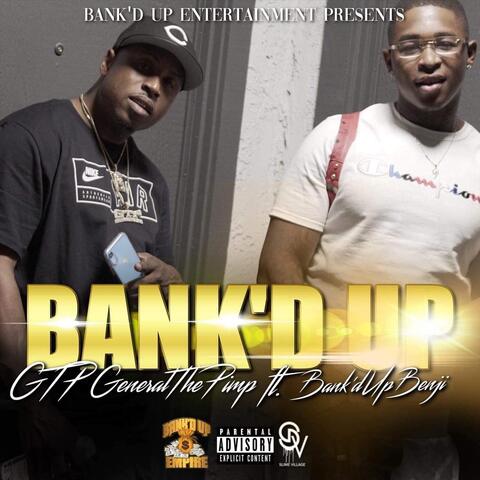 Bank'd Up (feat. Bank'd up Benji)