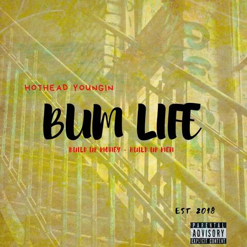 Bum Life
