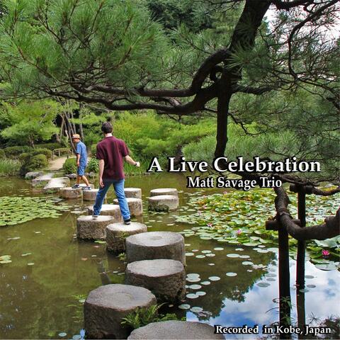 A Live Celebration: Kobe, Japan