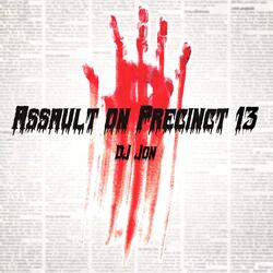 Assault on Precinct 13 (Radio Mix)