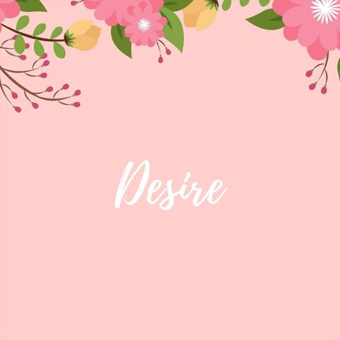 Desire