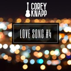 Love Song #4
