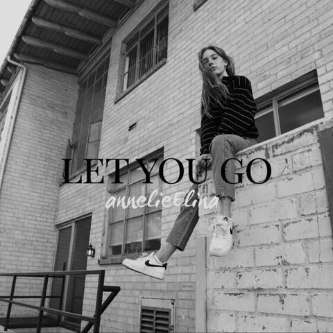 Let You Go (Acoustic)