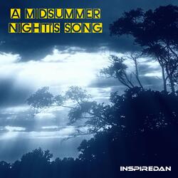 A Midsummer Night's Song