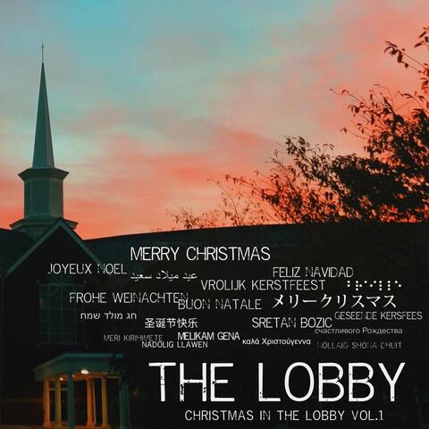 Christmas in the Lobby, Vol. 1
