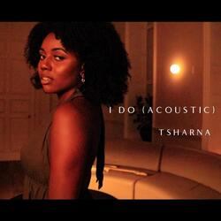 I Do (Acoustic Version)