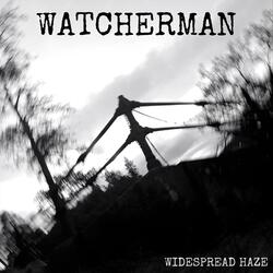 Watcherman