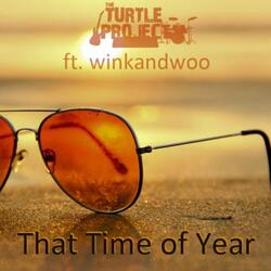 That Time of Year (feat. Winkandwoo)