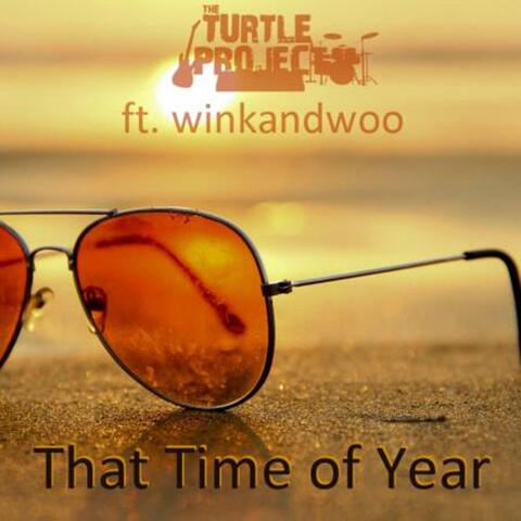 That Time of Year (feat. Winkandwoo)