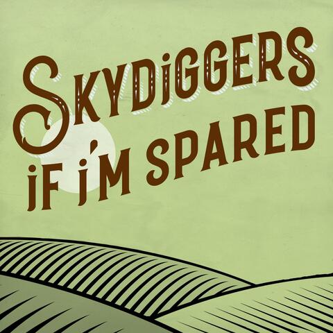If I'm Spared