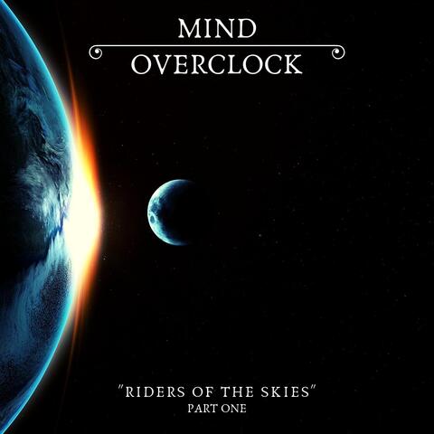 Riders of the Skies, Pt. 1