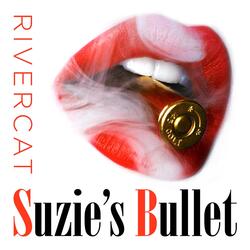 Suzie's Bullet