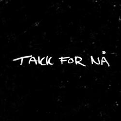Takk for nå
