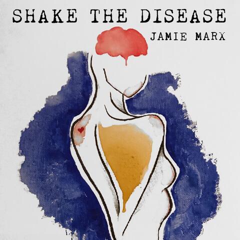 Shake the Disease (Live)