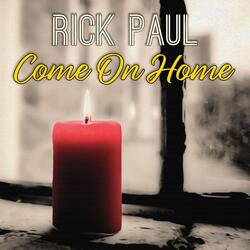 Come on Home
